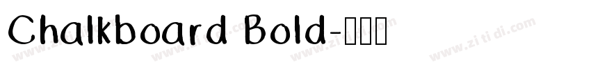 Chalkboard Bold字体转换